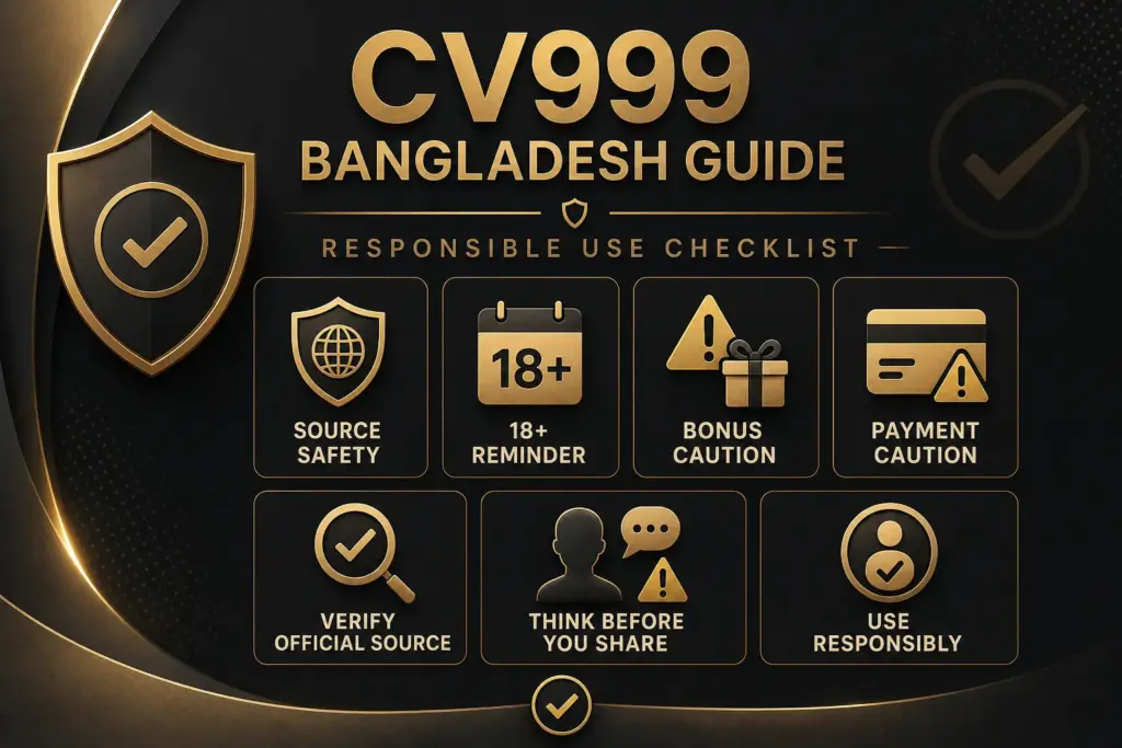 CV999 responsible gaming 18+ domain payment safety checklist